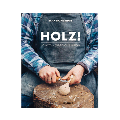 Holz - Tradicionális és modern fafaragás - német nyelvű kézikönyv